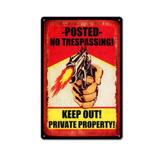 Load image into Gallery viewer, Retro Metal Sign No Trespassing Bar Club Plaque Wall Decor Public Warning Home Hotel Painting Decorative Plates Garden Outdoor